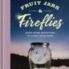 Fruit Jars and Fireflies - Image 2