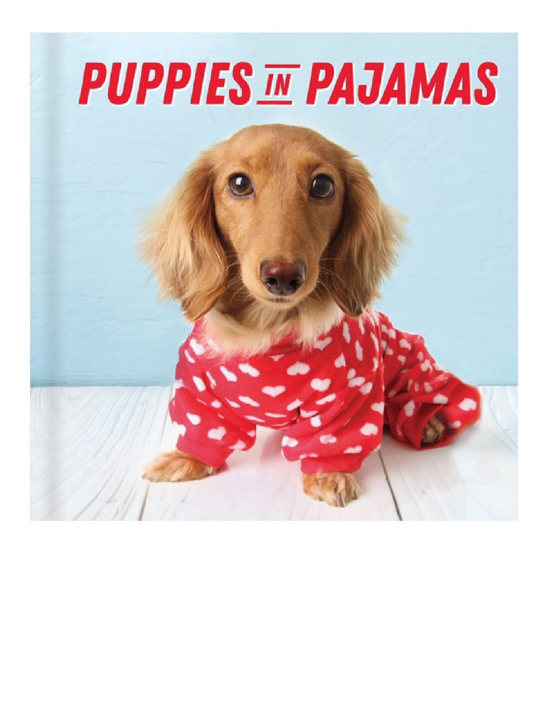 Puppies In Pajamas